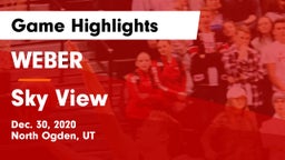 WEBER  vs Sky View  Game Highlights - Dec. 30, 2020