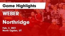 WEBER  vs Northridge  Game Highlights - Feb. 2, 2021