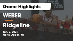 WEBER  vs Ridgeline  Game Highlights - Jan. 9, 2024