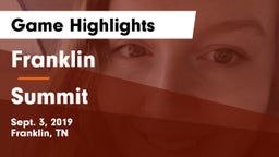 Franklin  vs Summit  Game Highlights - Sept. 3, 2019