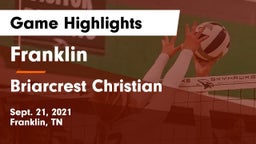 Franklin  vs Briarcrest Christian  Game Highlights - Sept. 21, 2021