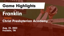 Franklin  vs Christ Presbyterian Academy Game Highlights - Aug. 23, 2022