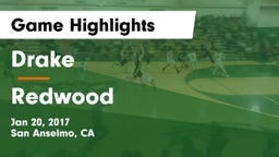 Drake  vs Redwood Game Highlights - Jan 20, 2017