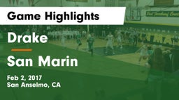 Drake  vs San Marin Game Highlights - Feb 2, 2017
