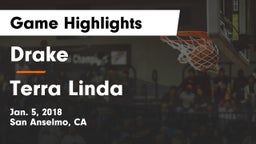 Drake  vs Terra Linda  Game Highlights - Jan. 5, 2018