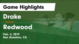 Drake  vs Redwood  Game Highlights - Feb. 6, 2019
