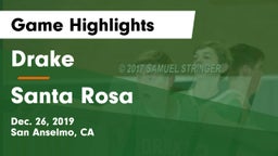 Drake  vs Santa Rosa  Game Highlights - Dec. 26, 2019
