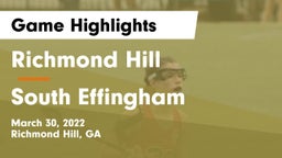 Richmond Hill  vs South Effingham  Game Highlights - March 30, 2022