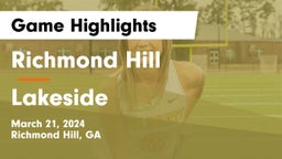 Richmond Hill  vs Lakeside  Game Highlights - March 21, 2024