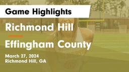 Richmond Hill  vs Effingham County  Game Highlights - March 27, 2024