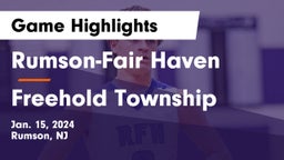 Rumson-Fair Haven  vs Freehold Township  Game Highlights - Jan. 15, 2024