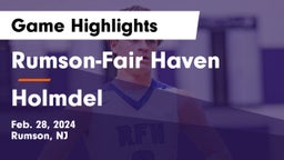 Rumson-Fair Haven  vs Holmdel  Game Highlights - Feb. 28, 2024
