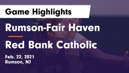 Rumson-Fair Haven  vs Red Bank Catholic  Game Highlights - Feb. 22, 2021