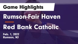 Rumson-Fair Haven  vs Red Bank Catholic  Game Highlights - Feb. 1, 2022