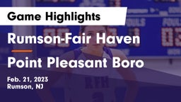 Rumson-Fair Haven  vs Point Pleasant Boro  Game Highlights - Feb. 21, 2023