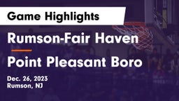 Rumson-Fair Haven  vs Point Pleasant Boro  Game Highlights - Dec. 26, 2023