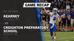 Recap: Kearney  vs. Creighton Preparatory School 2016