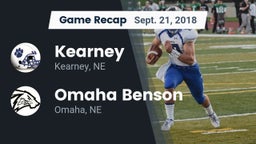 Recap: Kearney  vs. Omaha Benson  2018