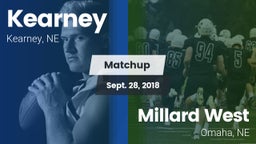 Matchup: Kearney High vs. Millard West  2018