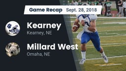 Recap: Kearney  vs. Millard West  2018