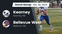 Recap: Kearney  vs. Bellevue West  2018