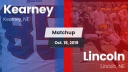 Matchup: Kearney High vs. Lincoln  2019