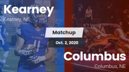 Matchup: Kearney High vs. Columbus  2020