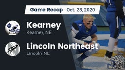 Recap: Kearney  vs. Lincoln Northeast  2020