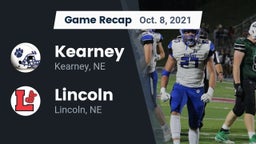 Recap: Kearney  vs. Lincoln  2021