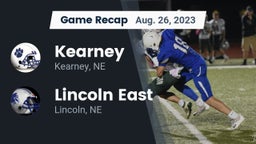 Recap: Kearney  vs. Lincoln East  2023