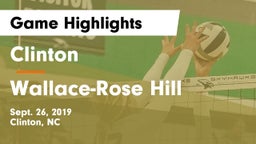 Clinton  vs Wallace-Rose Hill  Game Highlights - Sept. 26, 2019