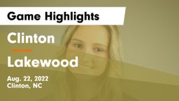 Clinton  vs Lakewood   Game Highlights - Aug. 22, 2022