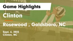 Clinton  vs Rosewood , Goldsboro, NC Game Highlights - Sept. 6, 2023