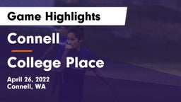 Connell  vs College Place   Game Highlights - April 26, 2022