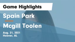 Spain Park  vs Mcgill Toolen Game Highlights - Aug. 21, 2021