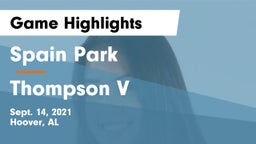 Spain Park  vs Thompson V Game Highlights - Sept. 14, 2021