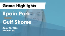 Spain Park  vs Gulf Shores  Game Highlights - Aug. 25, 2023