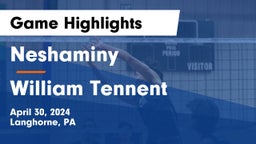Neshaminy  vs William Tennent  Game Highlights - April 30, 2024