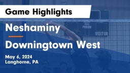 Neshaminy  vs Downingtown West  Game Highlights - May 6, 2024