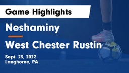 Neshaminy  vs West Chester Rustin  Game Highlights - Sept. 23, 2022