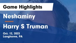 Neshaminy  vs Harry S Truman Game Highlights - Oct. 12, 2023