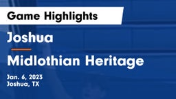 Joshua  vs Midlothian Heritage  Game Highlights - Jan. 6, 2023