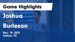 Joshua  vs Burleson  Game Highlights - Dec. 19, 2023