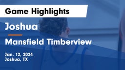 Joshua  vs Mansfield Timberview  Game Highlights - Jan. 12, 2024