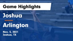 Joshua  vs Arlington  Game Highlights - Nov. 5, 2021