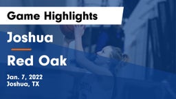 Joshua  vs Red Oak Game Highlights - Jan. 7, 2022