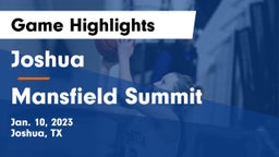 Joshua  vs Mansfield Summit  Game Highlights - Jan. 10, 2023