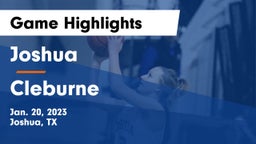 Joshua  vs Cleburne  Game Highlights - Jan. 20, 2023