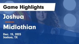 Joshua  vs Midlothian Game Highlights - Dec. 15, 2023
