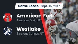Recap: American Fork  vs. Westlake  2017